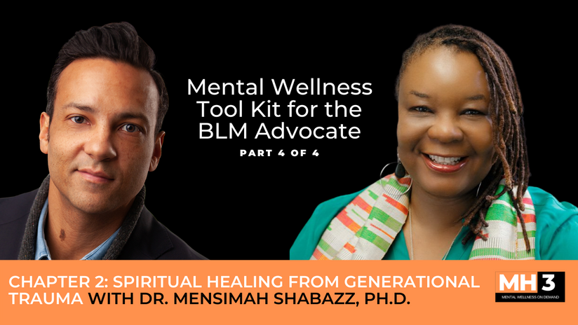 The Origin of Generational Trauma with Dr. Mensimah Shabazz, Ph.D.